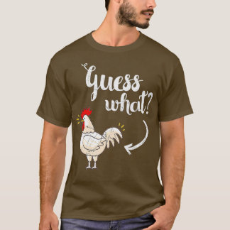 Camiseta Adivinen Lo Que El Pollo Pero El Aspecto Original