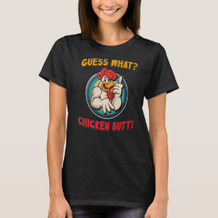 Camiseta Adivinen Lo Que El Torno De Pollo Es Realmente Sup