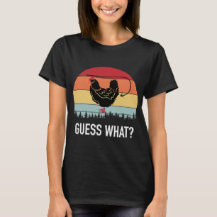 Camiseta Adivinen Lo Que Hen Chicken Butt Es Gracioso