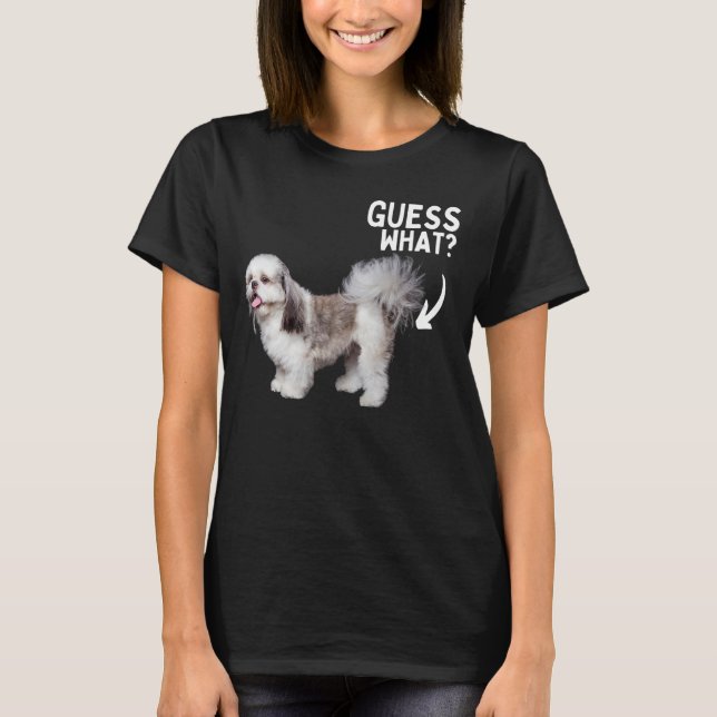Camiseta ¡Adivinen Lo Que Shih Tzu Butt! Divertido Perro Ma (Anverso)
