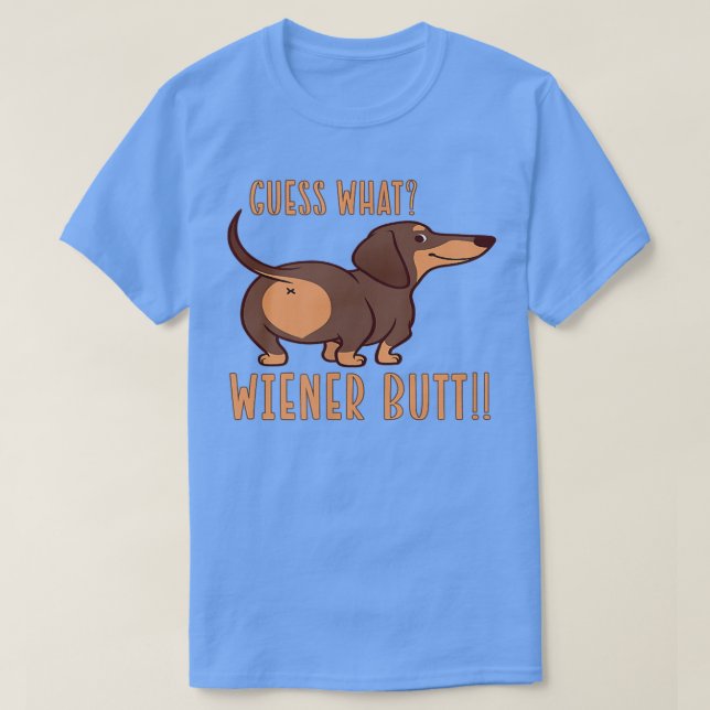 Camiseta Adivinen Lo Que Wiener Butt Doie Dachshund Perro N (Diseño del anverso)