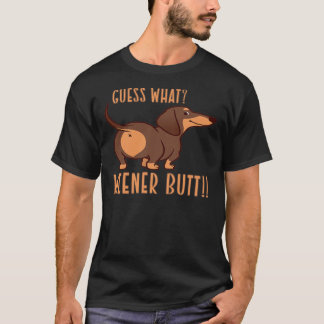 Camiseta Adivinen Lo Que Wiener Butt Doxie Dachshund Perro 