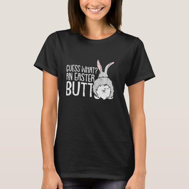 Camiseta Adivinen qué conejo divertido de Bunny Butt feliz  (Anverso)