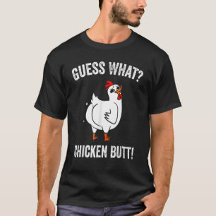 Camiseta Adivinen Qué Granja De Pollo Butt De Pollo