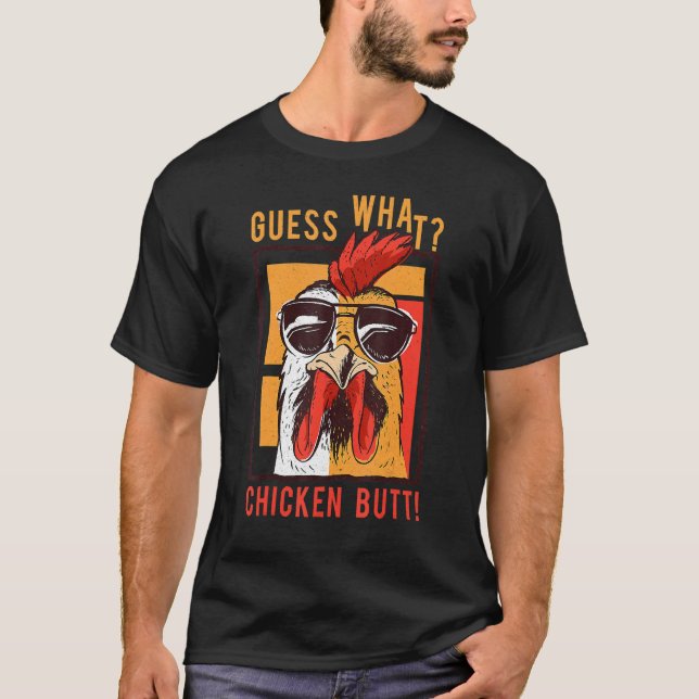 Camiseta Adivinen Qué Humor De Chicken Butt Dad (Anverso)
