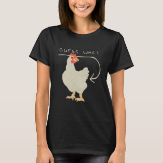 Camiseta Adivinen qué pollo pero qué divertido feliz