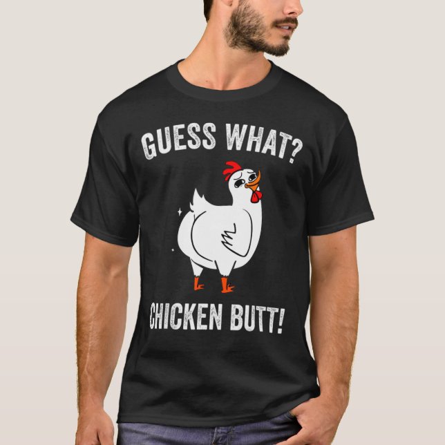 Camiseta Adivinen Qué Pollos Divertidos De Pollo Butt (Anverso)