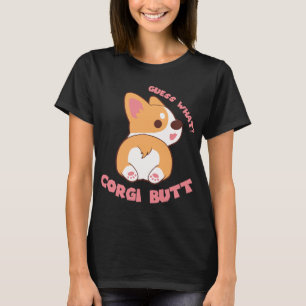 Camiseta Adivinen qué regalo de Corgi Butt Funny Perg Lover