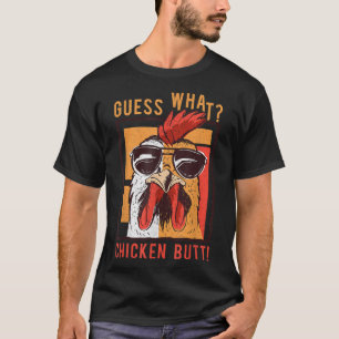 Camiseta ¡Adivinen Qué Toro De Pollo! Amigos graciosos de p