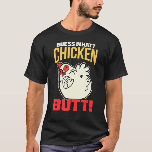 Camiseta ¡Adivinen Qué Toro De Pollo! Pollo (Anverso)