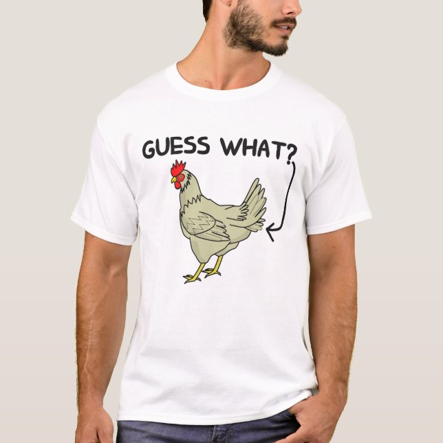 Camiseta Adivinen qué trasero de pollo (Anverso)