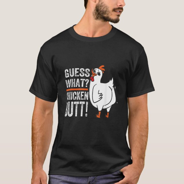 Camiseta Adivinen qué trasero de pollo (Anverso)
