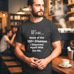 Camiseta Adivino Divertido de Más de 100 Enfermedades