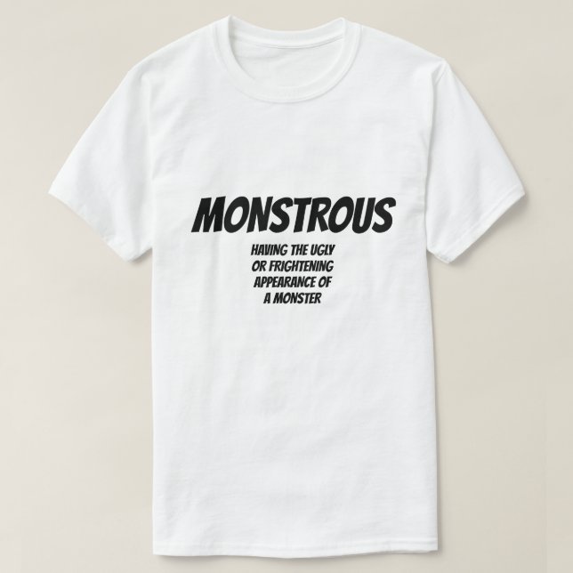 Camiseta Adjetivo: monstruoso (Diseño del anverso)