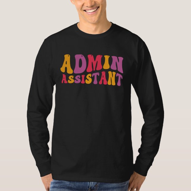 Camiseta Admin Assistant Groovy Administrative Assistant (Anverso)