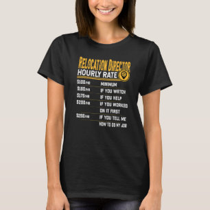 Camiseta Administración de reubicación de cargos por hora d