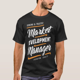 Camiseta Administrador de desarrollo de mercado