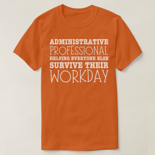 Camiseta Administrador de días de los profesionales adminis (Diseño del anverso)