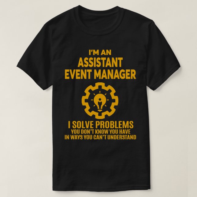 CAMISETA ADMINISTRADOR DE EVENTOS ASISTENTE NICE DISEÑN 201 (Diseño del anverso)