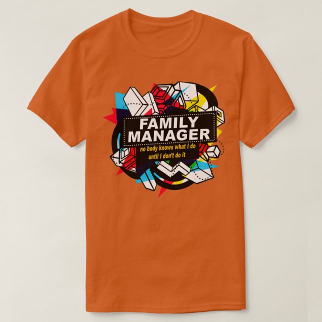 CAMISETA ADMINISTRADOR DE FAMILIA QUE NINGÚN CUERPO SABE (Diseño del anverso)