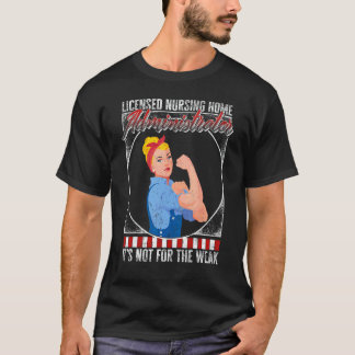 Camiseta Administrador de Hogar de Ancianos con Licencia de