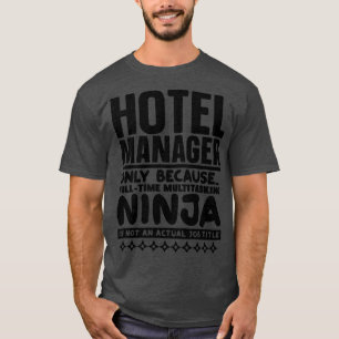 Camiseta Administrador de hoteles Ninja 1