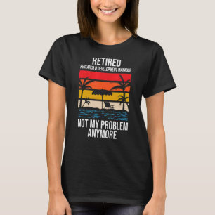 Camiseta Administrador de investigación y desarrollo retira
