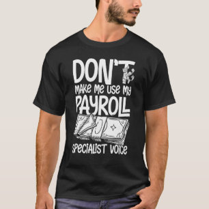 Camiseta Administrador De Nóminas Calculadora Especializada