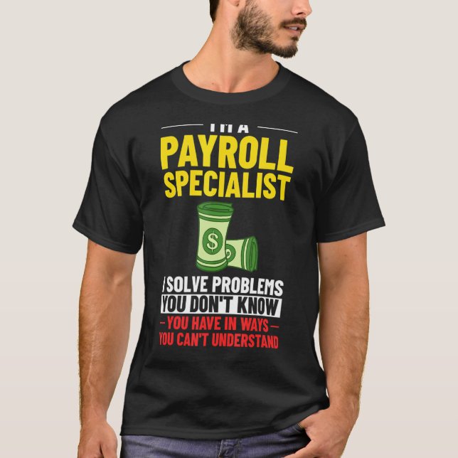 Camiseta Administrador De Nóminas Calculadora Especializada (Anverso)