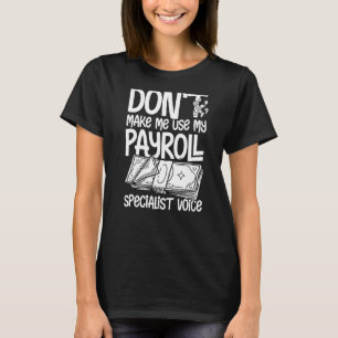 Camiseta Administrador De Nóminas Calculadora Especializada