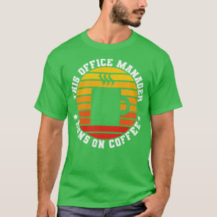 Camiseta Administrador de oficina divertido amante del café