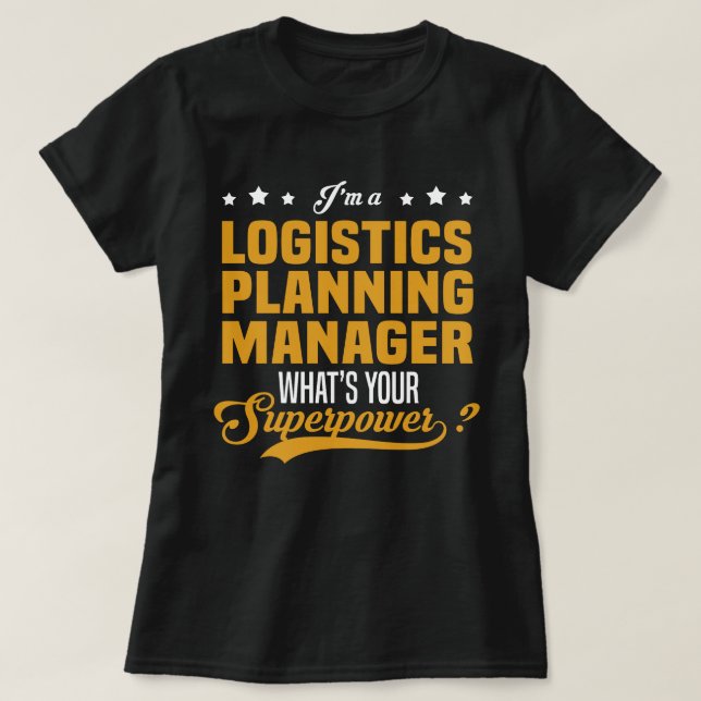 Camiseta Administrador de planificación logística (Diseño del anverso)