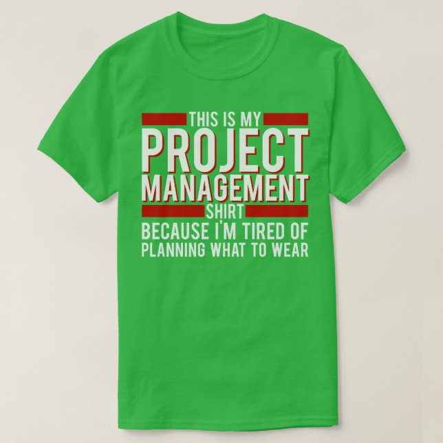 Camiseta Administrador De Proyectos Este Es Mi Bec Project  (Diseño del anverso)