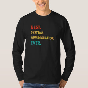 Camiseta ADMINISTRADOR DE SISTEMAS Retro Mejor ADMINISTR SI