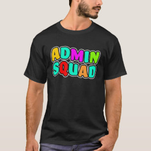 Camiseta Administrador del Asistente Administrativo de la E