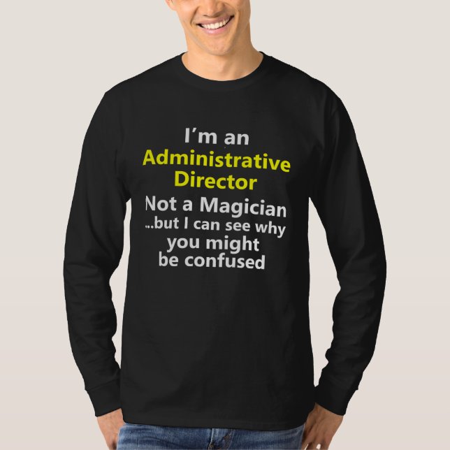 Camiseta Administrative Director Job Career Occupation (Anverso)
