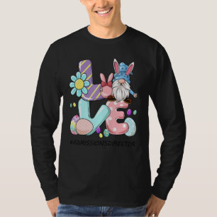 Camiseta Admisión Director Cute Easter Gnome Spring Love