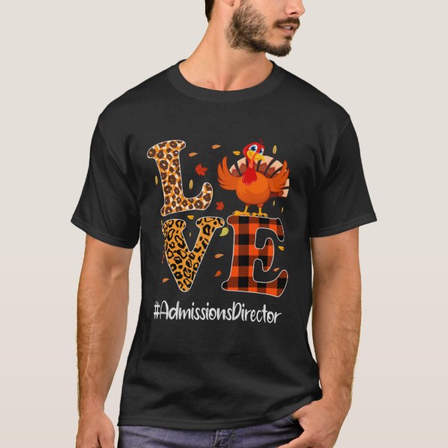 Camiseta Admissions Director Love Thanksgiving Leopard Turk (Anverso)