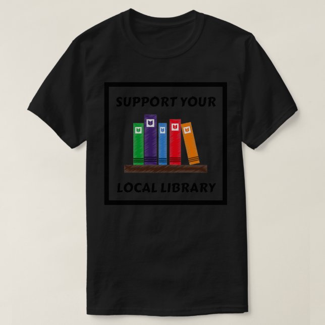 Camiseta Admite su biblioteca local 15 (Diseño del anverso)