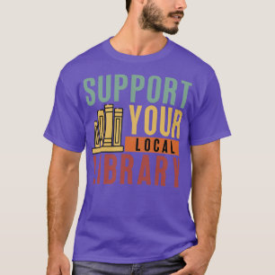 Camiseta Admite su biblioteca local 16