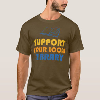 Camiseta Admitir su biblioteca local