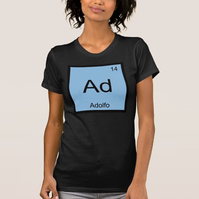 Camiseta Adolfo Nombre Química Tabla periódica (Anverso)