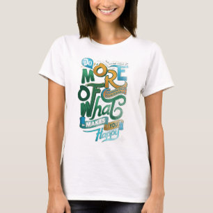 Camiseta ADOM "Haz Más de Lo Que Te Hace Feliz" Manga Larga