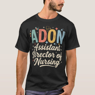 Camiseta Adon Subdirectora de Enfermería Enfermera Médica