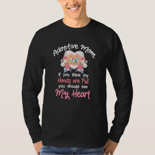 Camiseta Adopción De Cita De Corazón De Madre Adoptiva Para