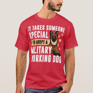 Camiseta Adopción de perros de trabajo militar belga en Mal