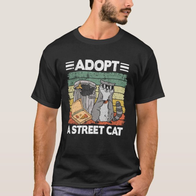 Camiseta Adopt A Street Cat Trash Can Garbage Panda Pizza R (Anverso)
