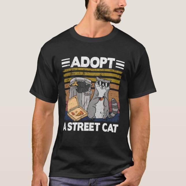 Camiseta Adopt A Street Cat Trash Can Garbage Panda Pizza R (Anverso)