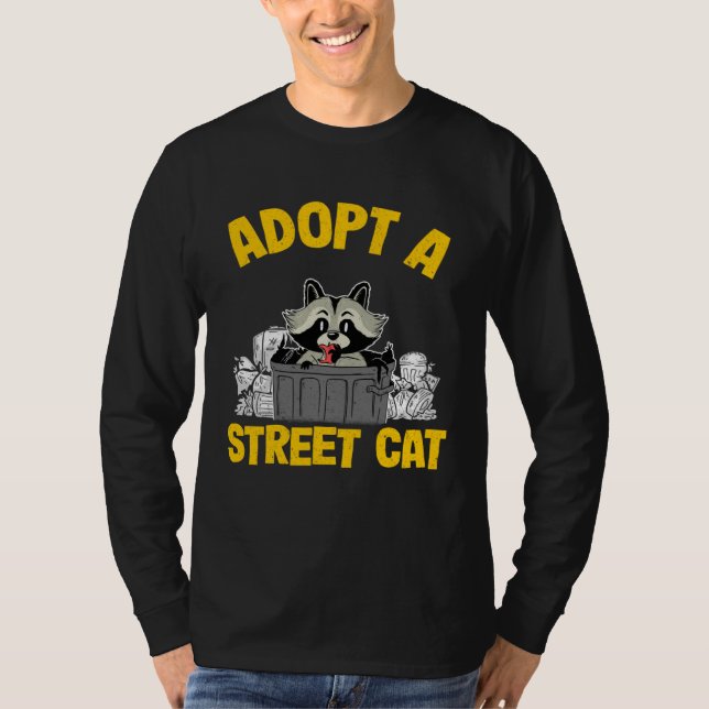Camiseta Adopt A Street Cat Trash Garbage Panda Raccoon  3 (Anverso)
