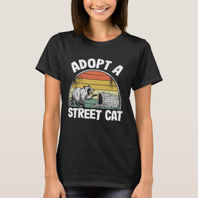 Camiseta Adopt A Street Cat Trash Garbage Panda Raccoon 5 (Anverso)